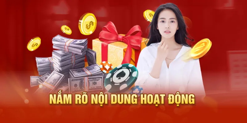 Nắm rõ nội dung hoạt động