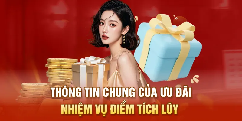 Thông tin chung của ưu đãi nhiệm vụ điểm tích lũy